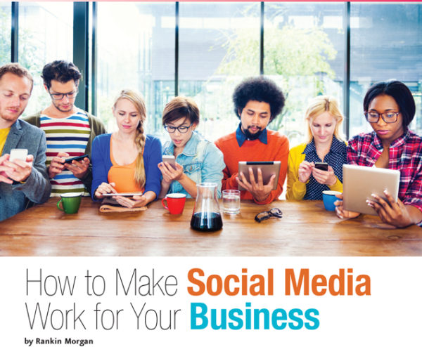 How to Make Social Media Work for Your Business | Dazzle Magazine St. Lucia